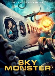 Постер к Небесный монстр смотреть онлайн на HD Rezka