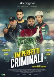 Постер к (Не)идеальные преступники смотреть онлайн на HD Rezka