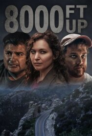 Постер к Высота 8000 футов смотреть онлайн на HD Rezka
