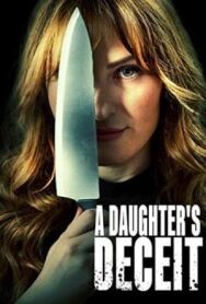 Постер к Обман дочери смотреть онлайн на HD Rezka