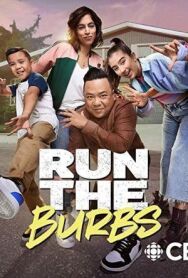 Постер к Run The Burbs смотреть онлайн на HD Rezka