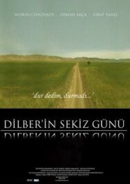 Постер к Восемь дней Дилбер смотреть онлайн на HD Rezka