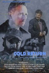 Постер к Холодное возвращение смотреть онлайн на HD Rezka