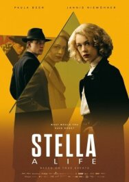 Постер к Стелла: Жизнь смотреть онлайн на HD Rezka