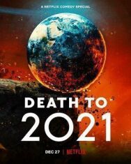 Постер к 2021, тебе конец! смотреть онлайн на HD Rezka