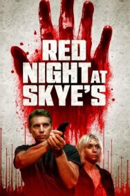 Постер к Кровавая ночь у Скай смотреть онлайн на HD Rezka