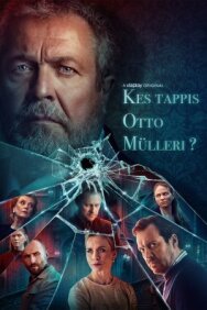 Постер к Кто убил Отто Мюллера? смотреть онлайн на HD Rezka