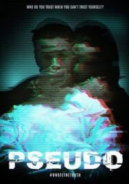 Постер к Псевдо смотреть онлайн на HD Rezka