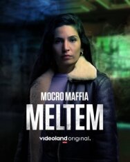 Постер к Марокканская мафия: Мельтем смотреть онлайн на HD Rezka