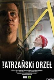 Постер к Марусаж. Татранский орёл смотреть онлайн на HD Rezka