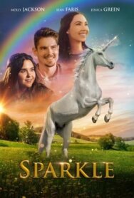 Постер к Спаркл: История единорога смотреть онлайн на HD Rezka