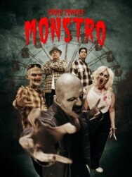Постер к Латино-зомби. Монстро смотреть онлайн на HD Rezka