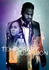 Постер к Временное подозрение смотреть онлайн на HD Rezka