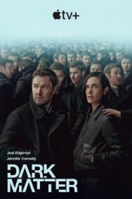 Постер к Тёмная материя смотреть онлайн на HD Rezka