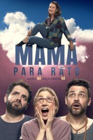 Постер к Мама на время смотреть онлайн на HD Rezka