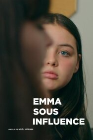 Постер к Emma sous influence смотреть онлайн на HD Rezka