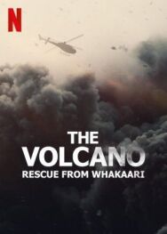 Постер к Вулкан: спасение с острова Уайт-Айленд смотреть онлайн на HD Rezka