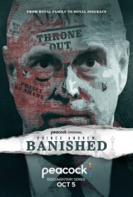 Постер к Принц Эндрю: Изгнан смотреть онлайн на HD Rezka