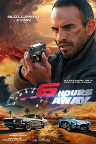Постер к 6 часов гонки со временем смотреть онлайн на HD Rezka
