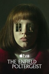 Постер к Полтергейст Энфилда смотреть онлайн на HD Rezka