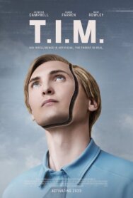 Постер к Т.И.М. смотреть онлайн на HD Rezka