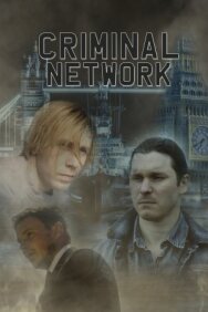 Постер к Преступная сеть смотреть онлайн на HD Rezka