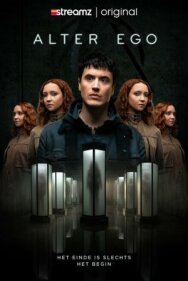 Постер к Альтер эго смотреть онлайн на HD Rezka