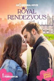 Постер к Рандеву по-королевски смотреть онлайн на HD Rezka