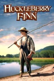 Постер к Гекльберри Финн смотреть онлайн на HD Rezka