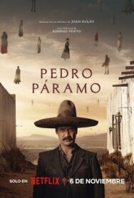 Постер к Педро Парамо смотреть онлайн на HD Rezka