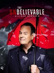 Постер к Невероятное с Дэном Эйкройдом смотреть онлайн на HD Rezka