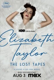 Постер к Элизабет Тейлор: Утерянные записи смотреть онлайн на HD Rezka