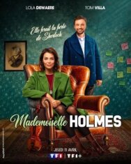 Постер к Мадмуазель Холмс смотреть онлайн на HD Rezka