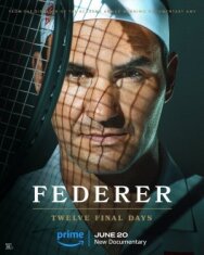 Постер к Федерер: Последние двенадцать дней смотреть онлайн на HD Rezka