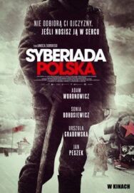 Постер к Польская сибириада смотреть онлайн на HD Rezka