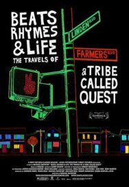 Постер к Биты, рифмы и жизнь: Путешествия группы A Tribe Called Quest смотреть онлайн на HD Rezka