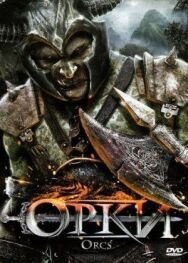 Постер к Орки смотреть онлайн на HD Rezka