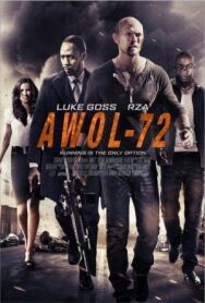 Постер к Самоволка-72 смотреть онлайн на HD Rezka