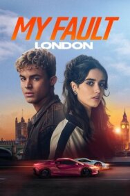 Постер к Моя вина: Лондон смотреть онлайн на HD Rezka