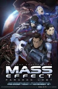 Постер к Mass Effect: Утерянный Парагон смотреть онлайн на HD Rezka