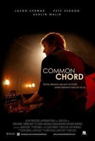 Постер к Common Chord смотреть онлайн на HD Rezka