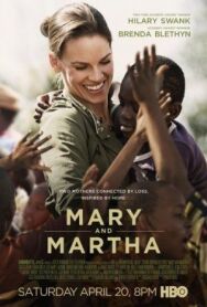 Постер к Мэри и Марта смотреть онлайн на HD Rezka