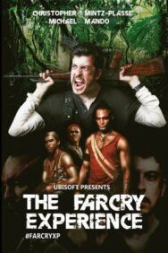 Постер к Опыт Far Cry смотреть онлайн на HD Rezka