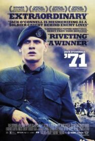Постер к 71 смотреть онлайн на HD Rezka