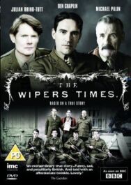 Постер к The Wipers Times смотреть онлайн на HD Rezka