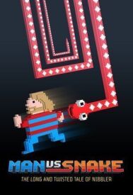 Постер к Man vs Snake: The Long and Twisted Tale of Nibbler смотреть онлайн на HD Rezka