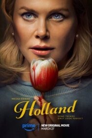 Постер к Холланд смотреть онлайн на HD Rezka