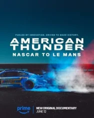 Постер к Американский гром: NASCAR в Ле-Мане смотреть онлайн на HD Rezka