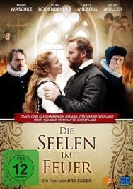 Постер к Die Seelen im Feuer смотреть онлайн на HD Rezka