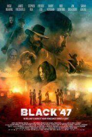 Постер к Чёрный 47-й смотреть онлайн на HD Rezka